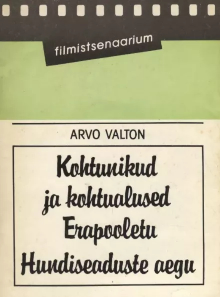 Kohtunikud ja kohtualused. Erapooletu. Hundiseaduste aegu