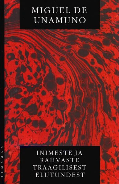 Inimeste ja rahvaste traagilisest elutundest