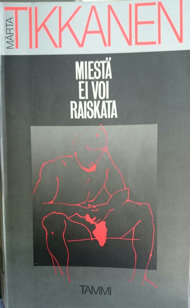 Miestä ei voi raiskata