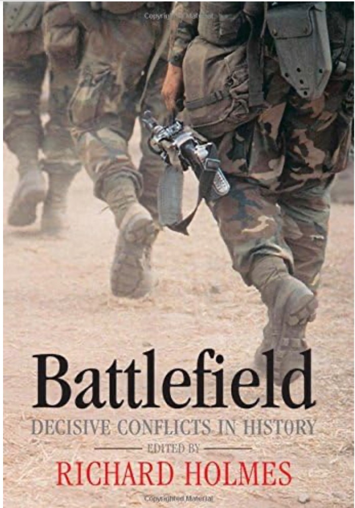 Battlefield: Decisive Conflicts in History