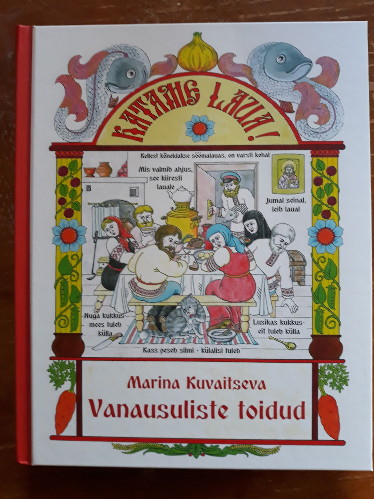 Katame laua! : vanausuliste toidud 