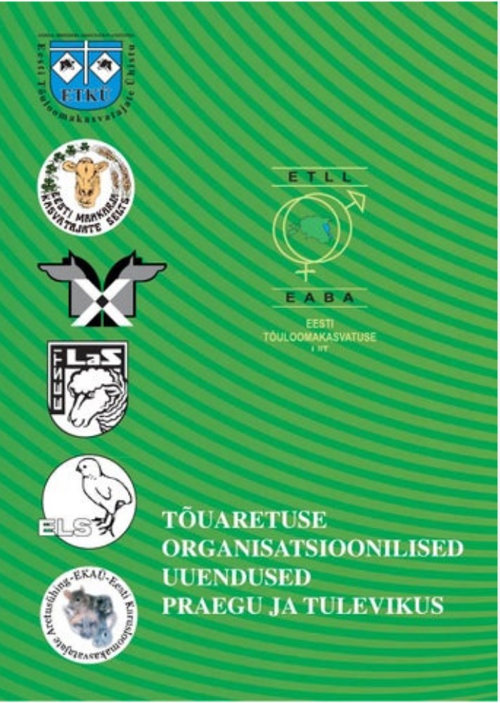 Tõuaretuse organisatsioonilised uuendused praegu ja tulevikus