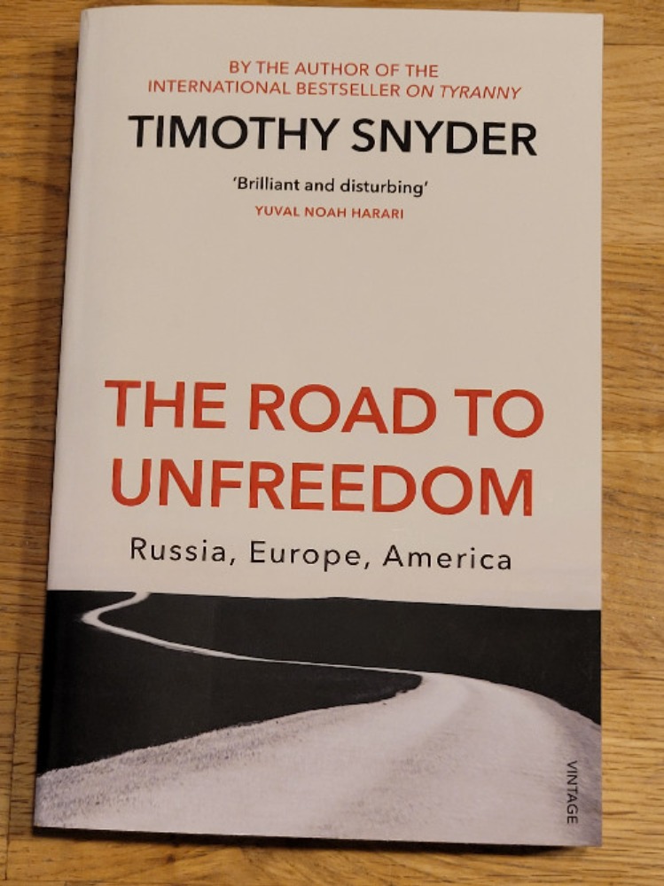 The Road to Unfreedom