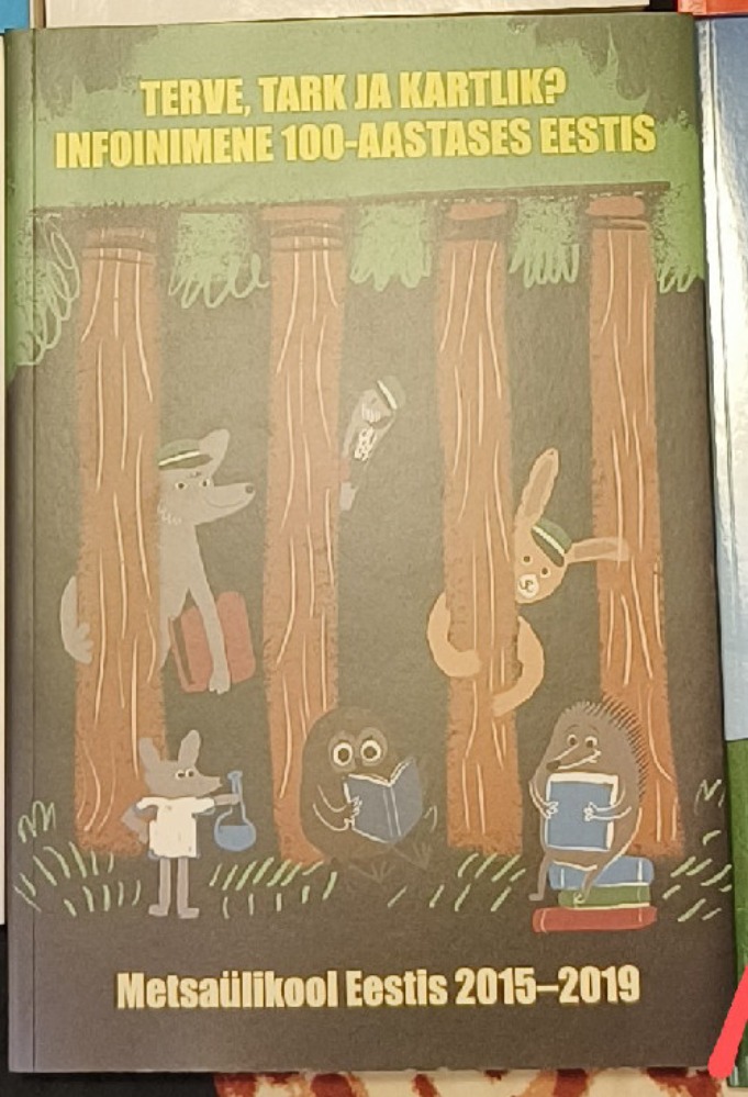 TERVE, TARK JA KARTLIK?  INFOINIMENE 100-AASTASES EESTIS