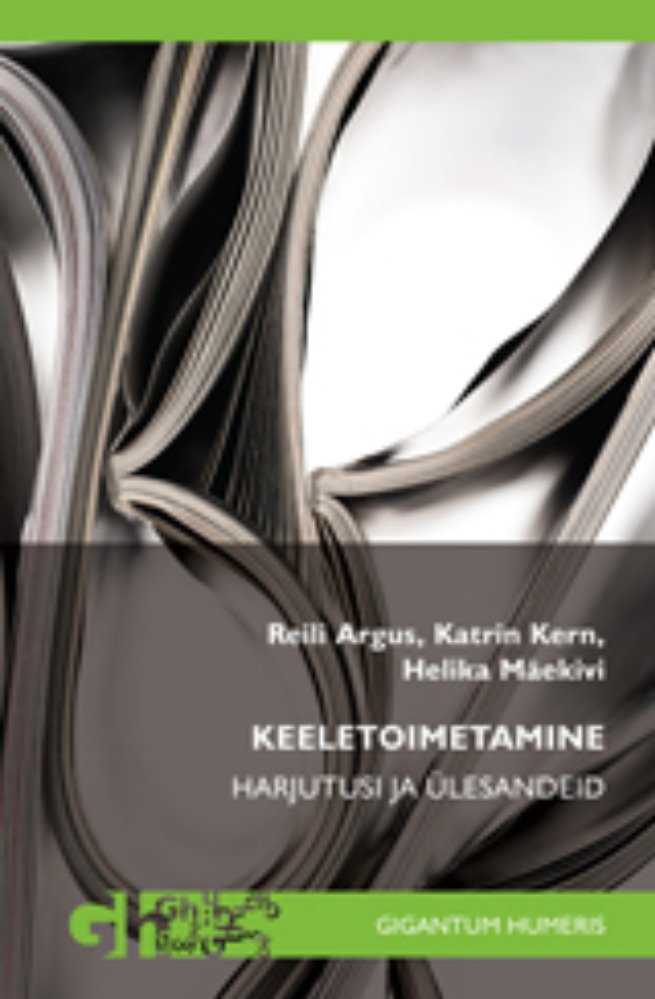 Keeletoimetamine. Harjutusi ja ülesandeid