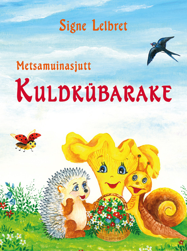 Metsamuinasjutt Kuldkübarake