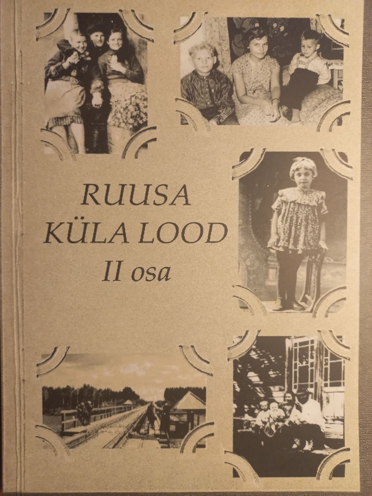 Ruusa küla lood. II osa