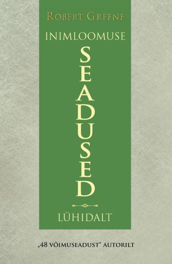 Inimloomuse seadused. Lühidalt