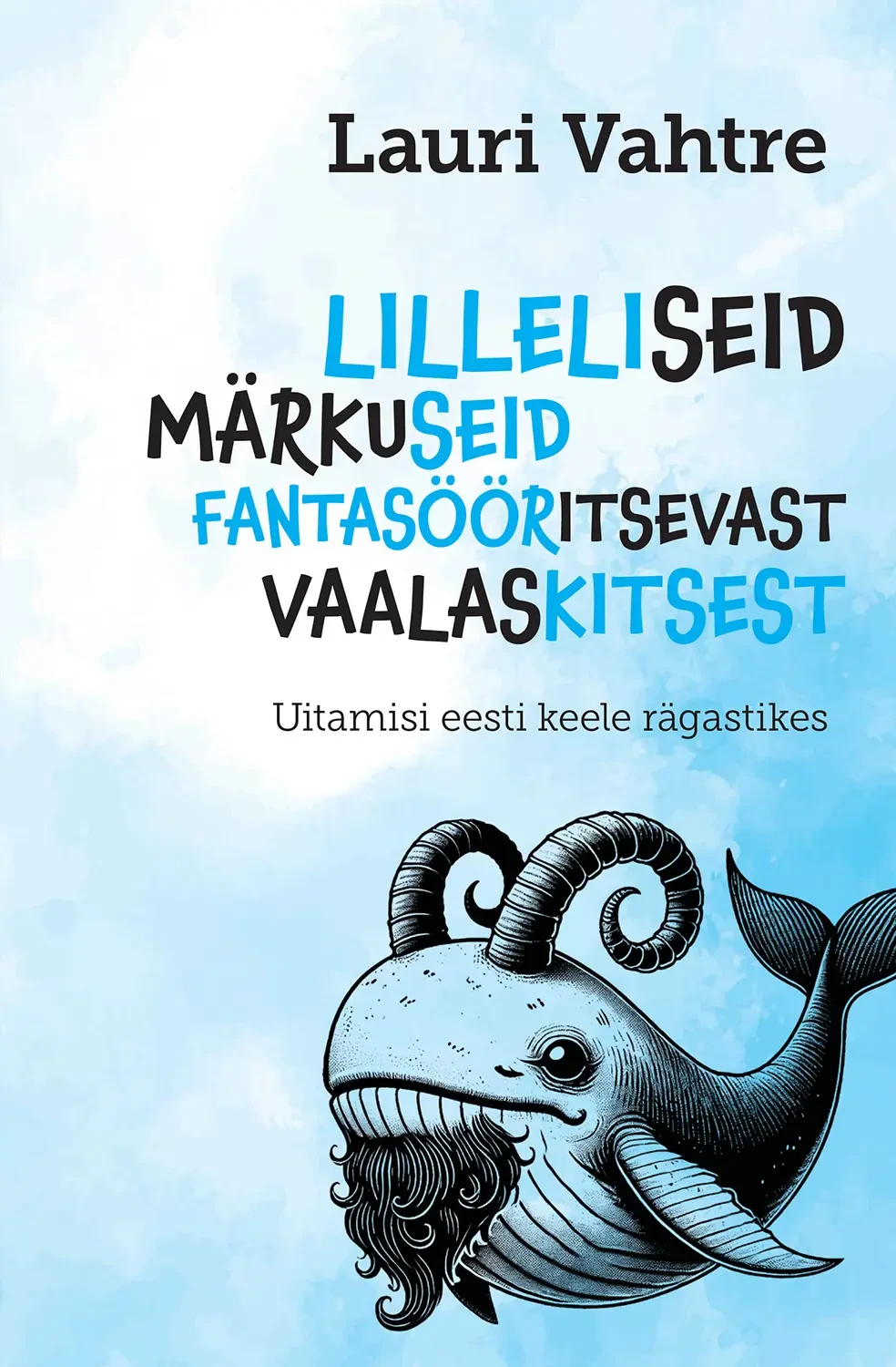 Lilleliseid märkuseid fantasööritsevast vaalaskitsest