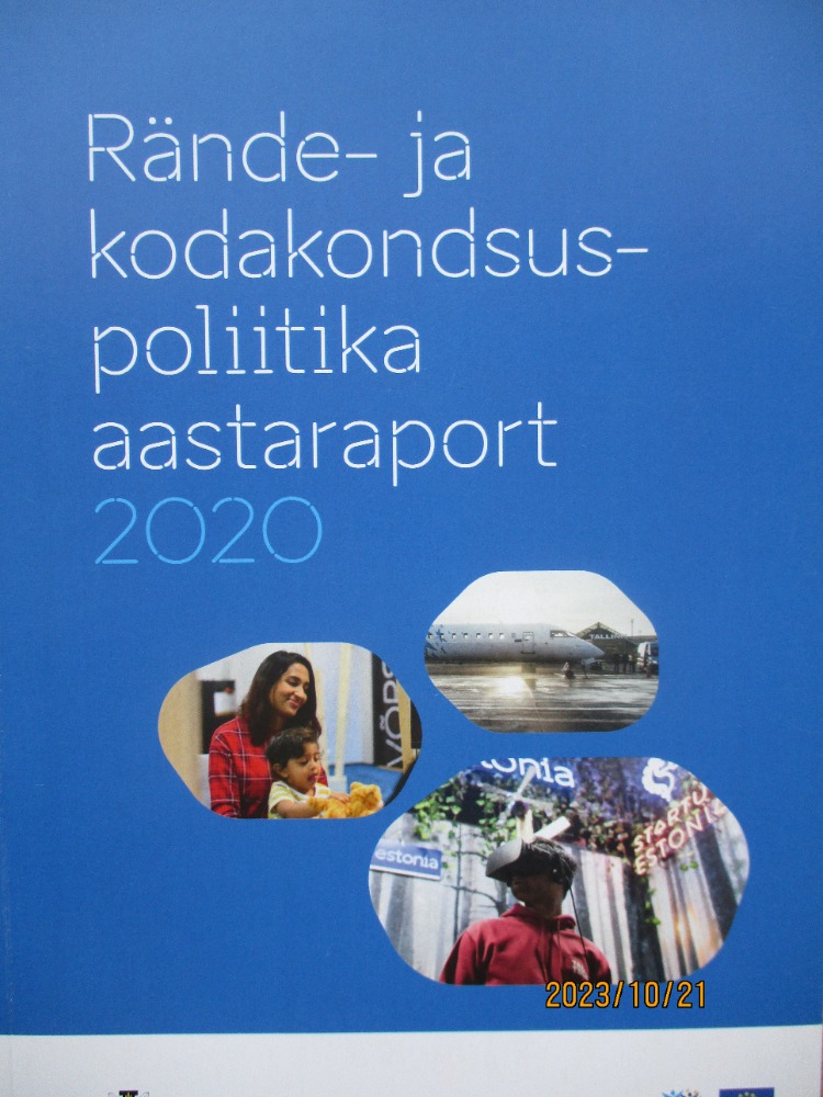 Rände- ja kodakondsuspoliitika aastaraport 2020