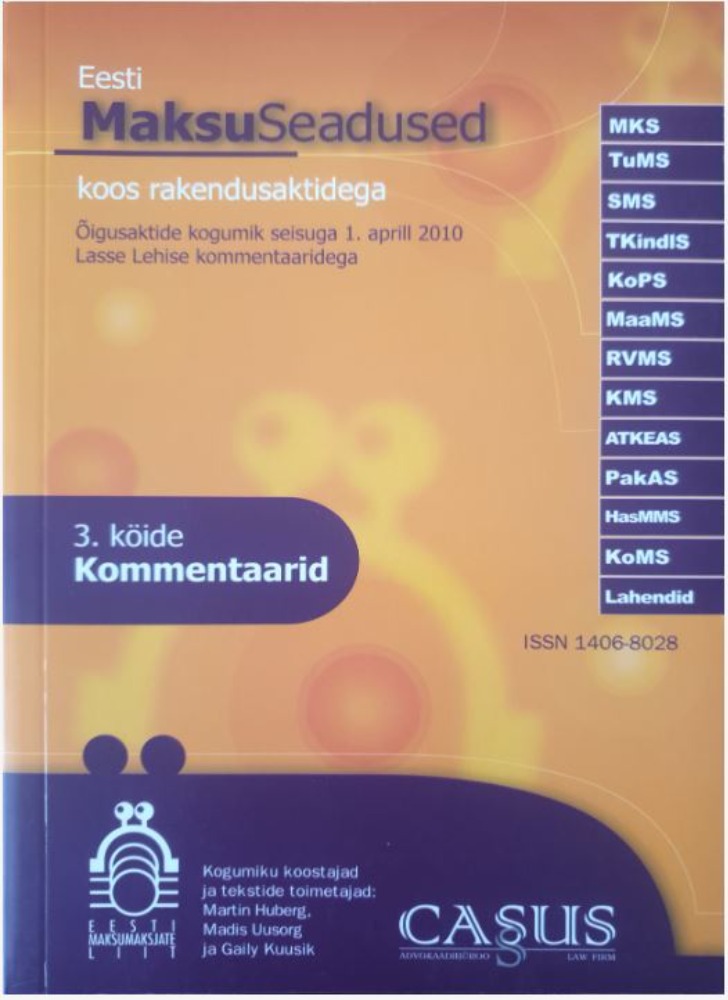 Eesti Maksuseadused koos rakendusaktidega