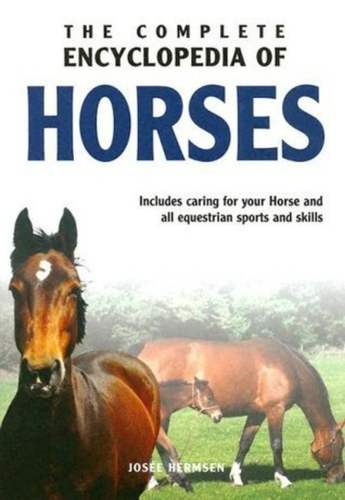 The Complete Encyclopedia of Horses
