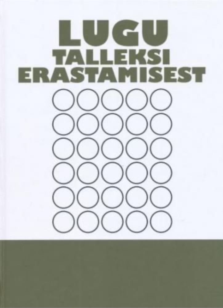 Lugu Talleksi erastamisest