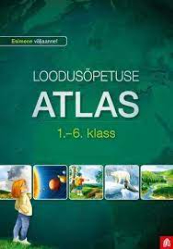 Loodusõpetuse atlas 1.-6. klass