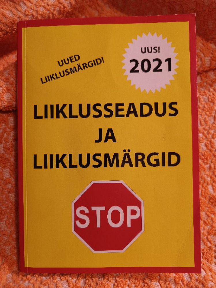 Liiklusseadus ja liiklusmärgid