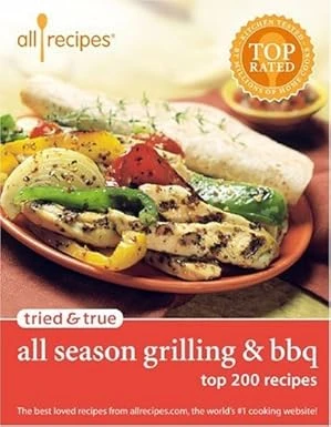 Tried & True. All Season Grilling & Bbq