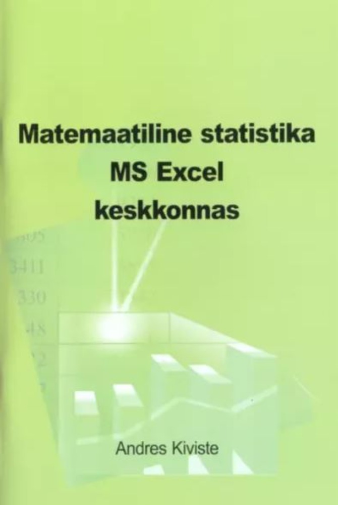 Matemaatiline statistika MS Exceli keskkonnas