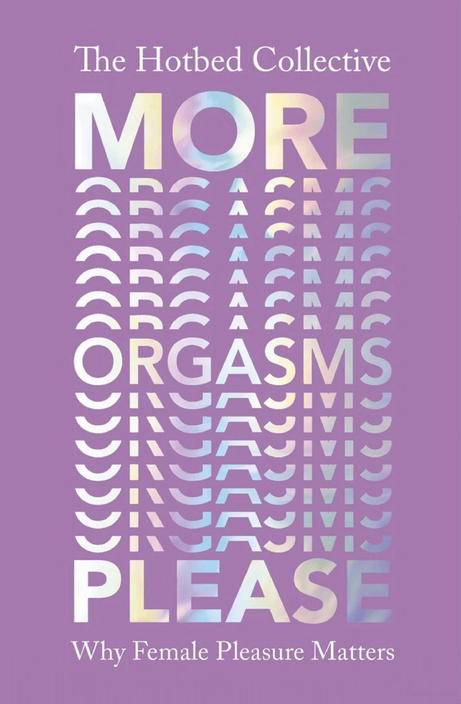 More orgasms please