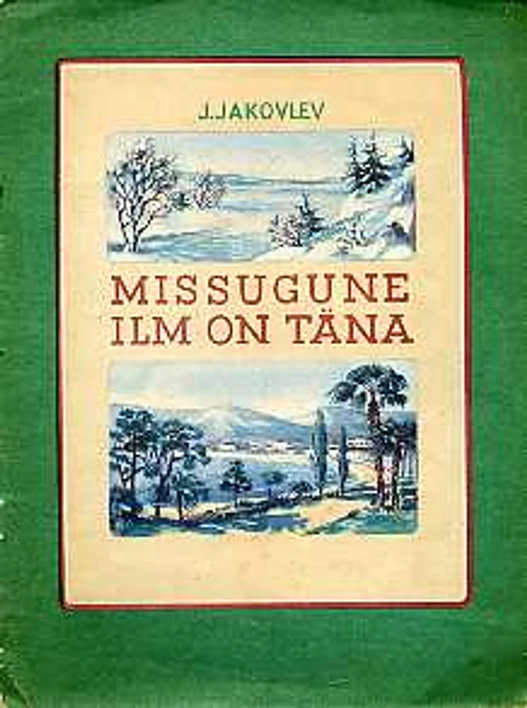 Missugune ilm on täna