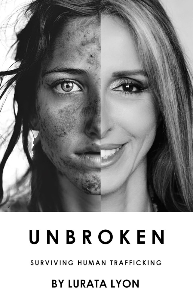 UNBROKEN: SURVIVING HUMAN TRAFFICING