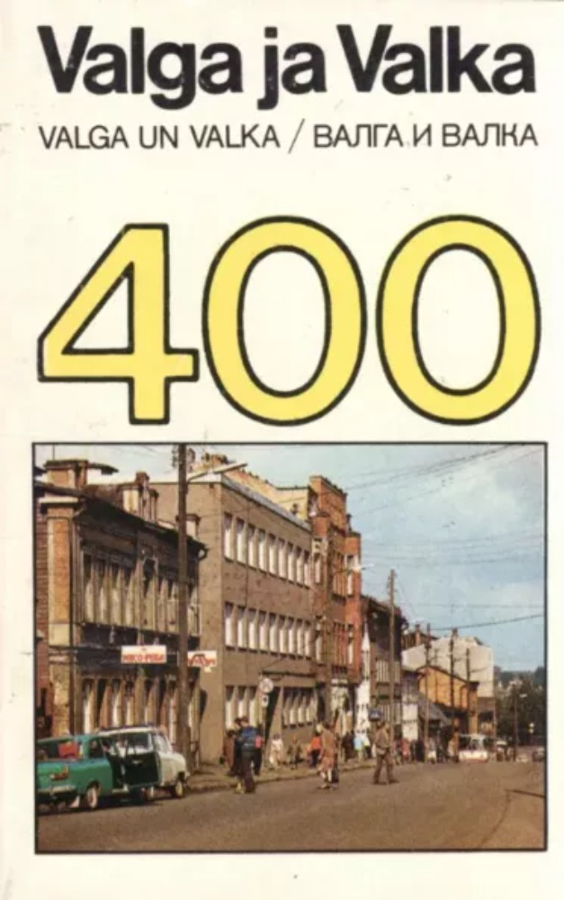 Valga ja Valka 400
