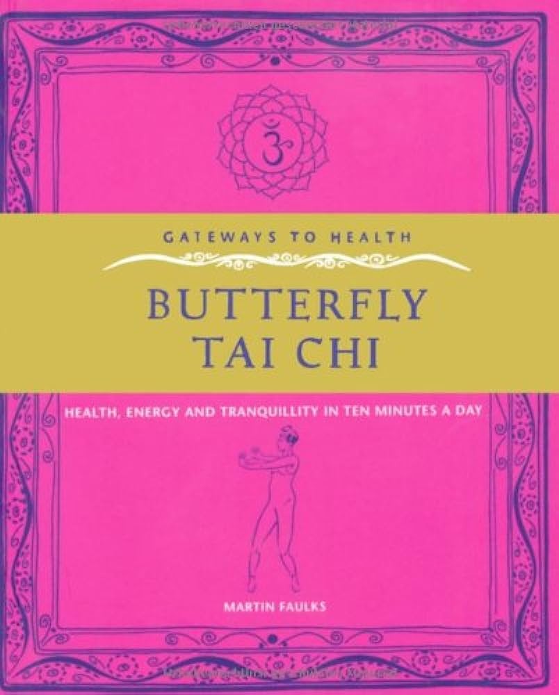 Butterfly Tai Chi