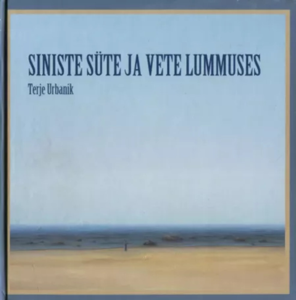 Siniste süte ja vete lummuses 