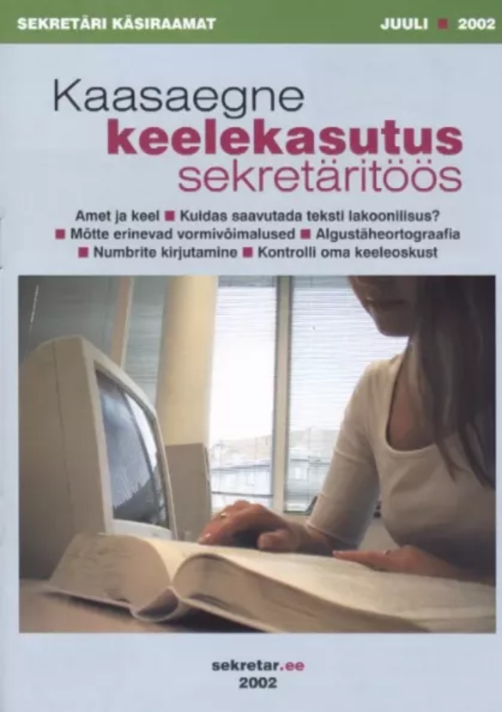 Kaasaegne keelekasutus sekretäritöös
