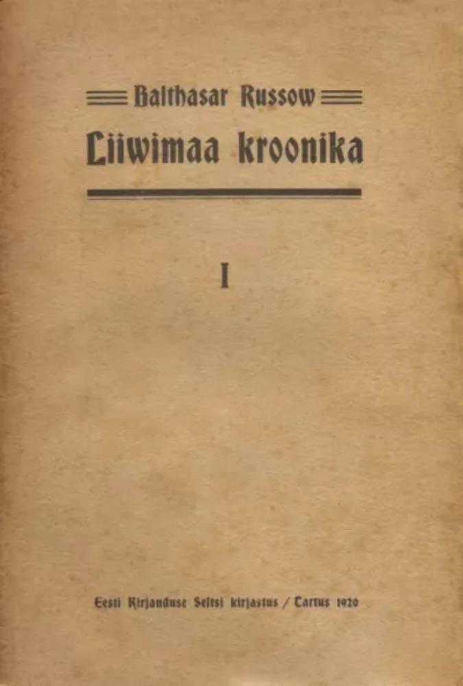 Liiwimaa kroonika 1. osa