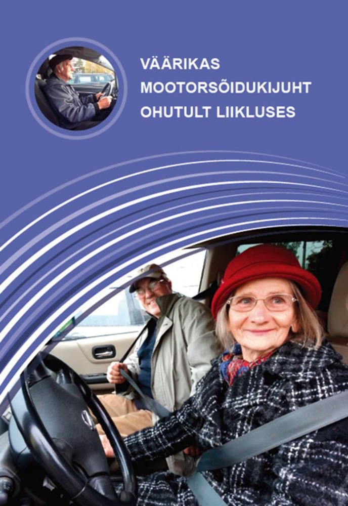 Väärikas mootorsõidukijuht ohutult liikluses