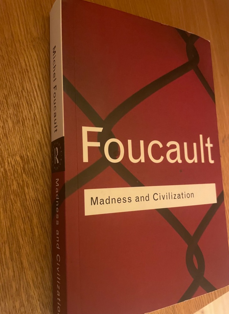 Madness and Civilization