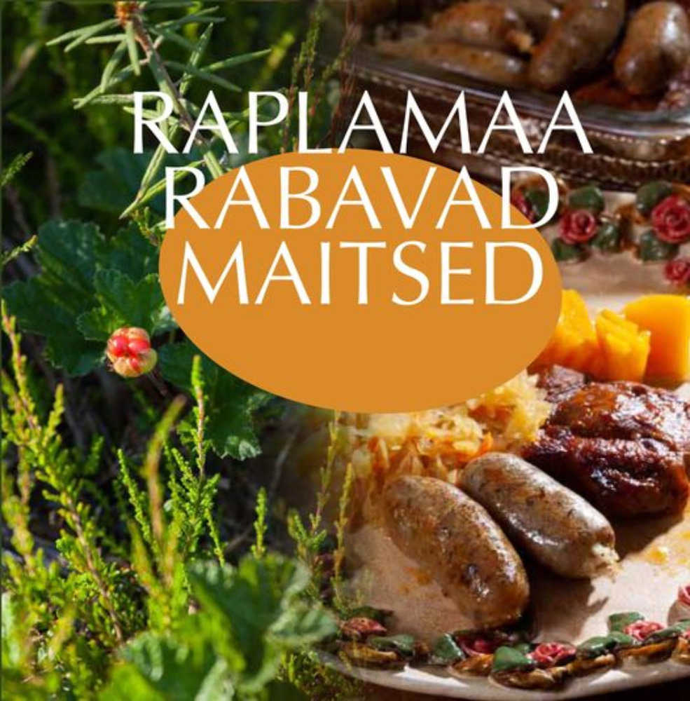 Raplamaa rabavad maitsed
