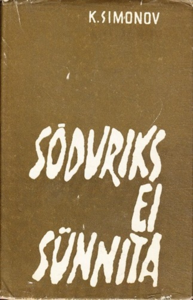 Sõduriks ei sünnita