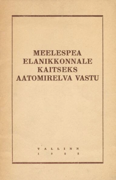 Meelespea elanikkonnale kaitseks aatomirelva vastu