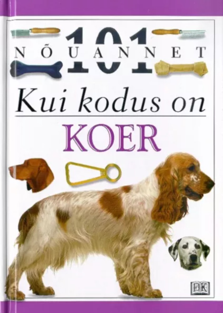 Kui kodus on koer