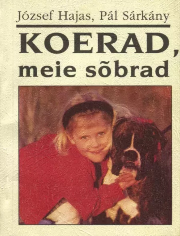 Koerad, meie sõbrad