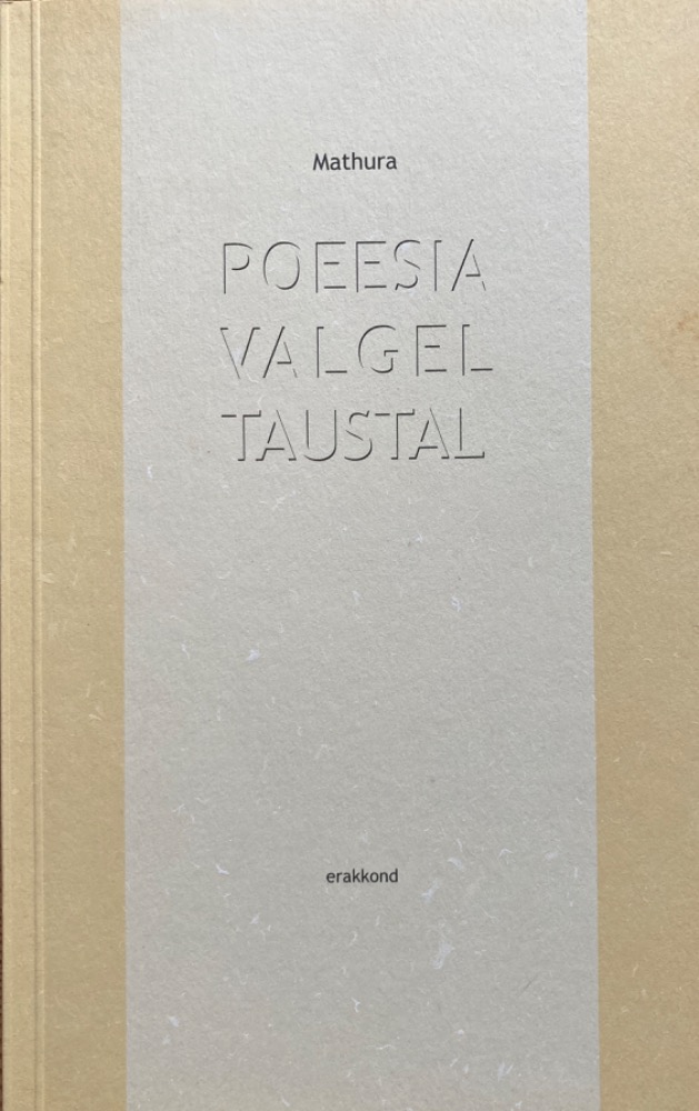 Poeesia valgel taistal