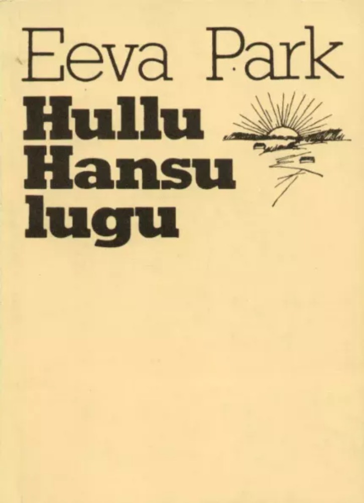 Hullu Hansu lugu