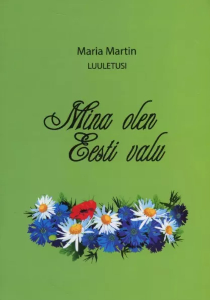 Mina olen Eesti valu