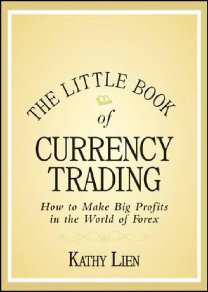 The Little Book of Currency Trading