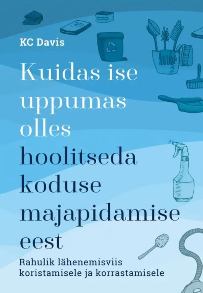 Kuidas ise uppumas olles hoolitseda koduse majapidamise eest