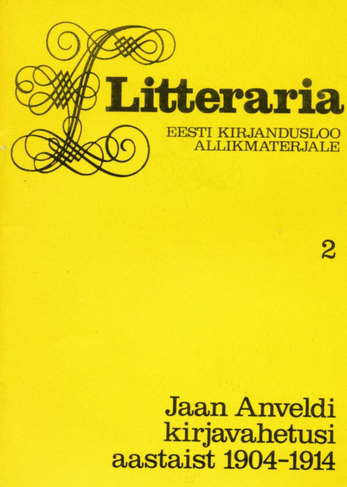 Jaan Anveldi kirjavahetusi aastaist 1904-1914
