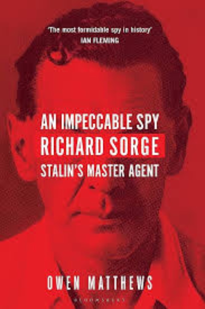 An Impeccable Spy: Richard Sorge