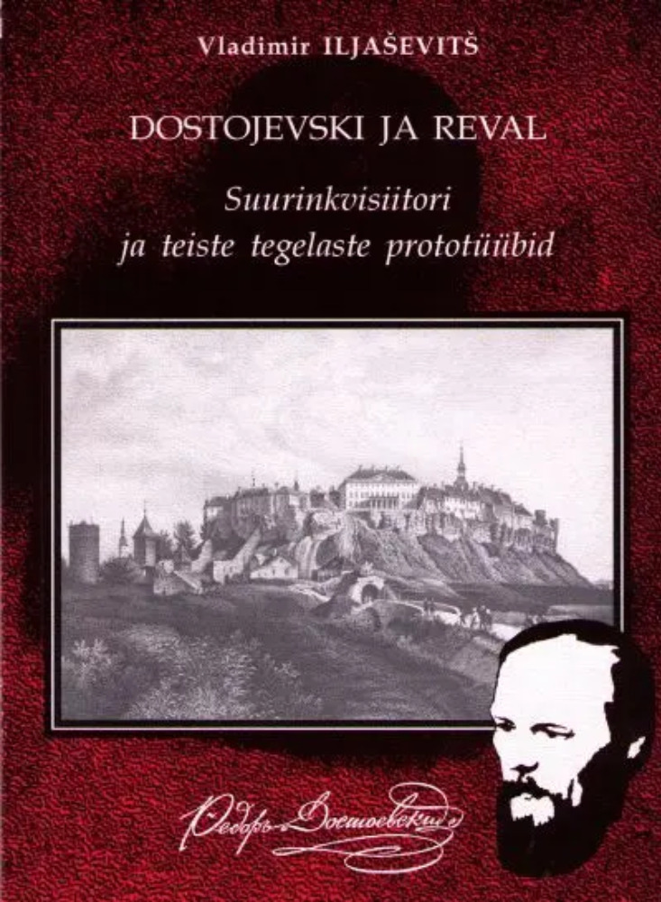 Dostojevski ja Reval