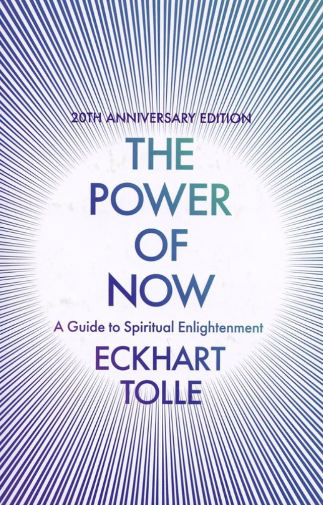 The Power of Now: A Guide to Spiritual Enlightenment