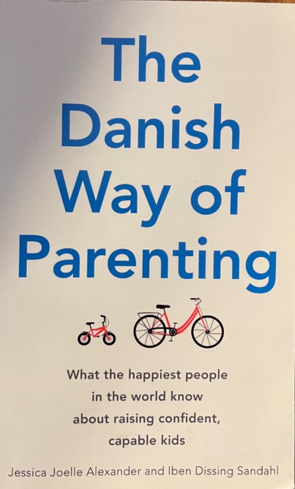 The Danish Way of Parenting