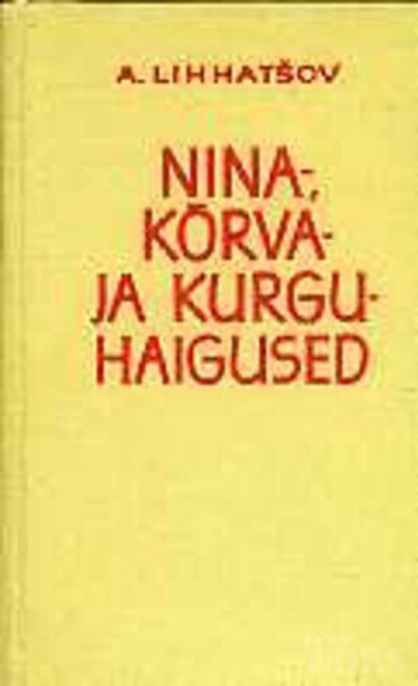 Nina-, kõrva- ja kurguhaigused