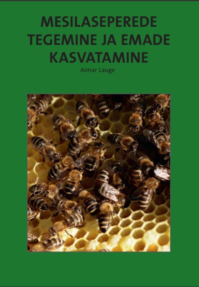 Mesilasperede tegemine ja emade kasvatamine