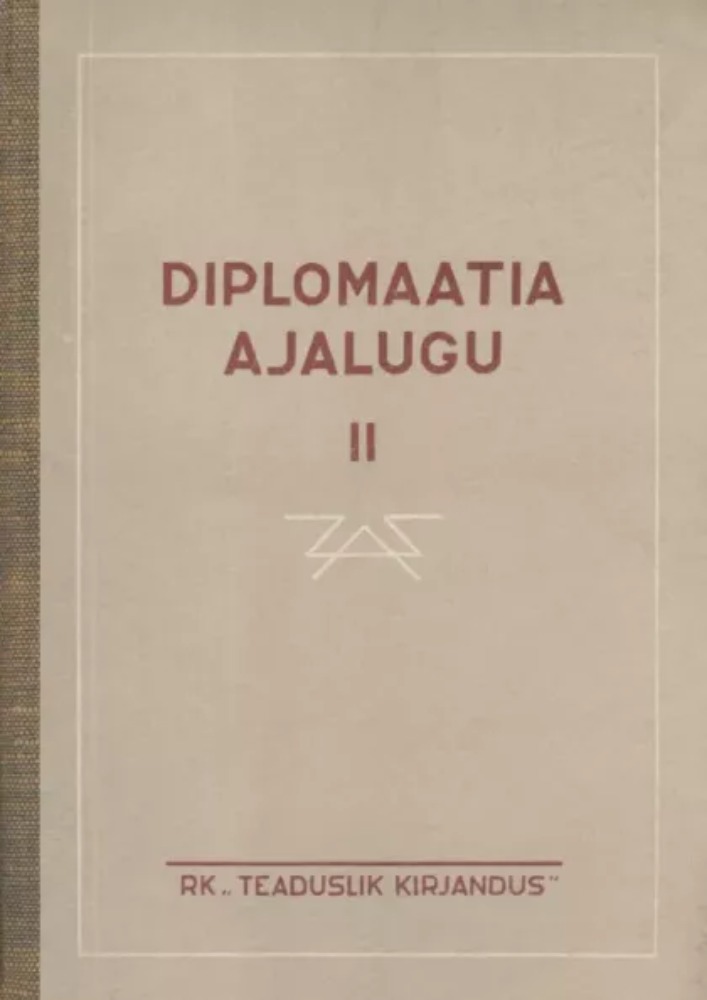 Diplomaatia ajalugu 2. osa