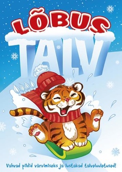 Lõbus talv. Vahvad pildid värvimiseks ja lustakad talveluuletused!